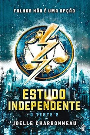 Estudo Independente (O Teste) Joelle Charbonneau